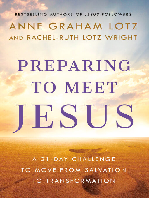 Title details for Preparing to Meet Jesus by Anne Graham Lotz - Wait list